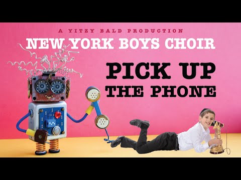 Purim – New York Boys Choir – Pick Up The Phone