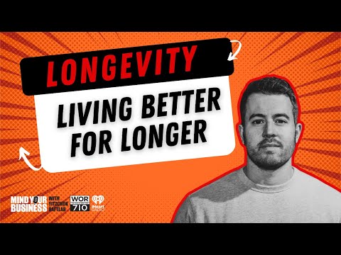 Longevity – Living Better For Longer featuring Marcus Mackay, CEO of M PERFORM