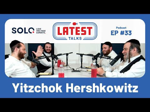 Latest Talks Podcast – Ep “#33” | Topics: Special Lag Baomer Episode | Beis Hashchita | Touring .