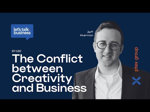 Confronting the Conflict Between Creativity and Business with Jeff Akerman