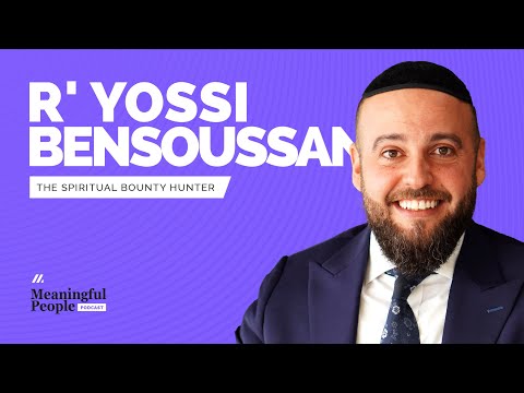 R’ Yossi Bensoussan | The Spiritual Bounty Hunter