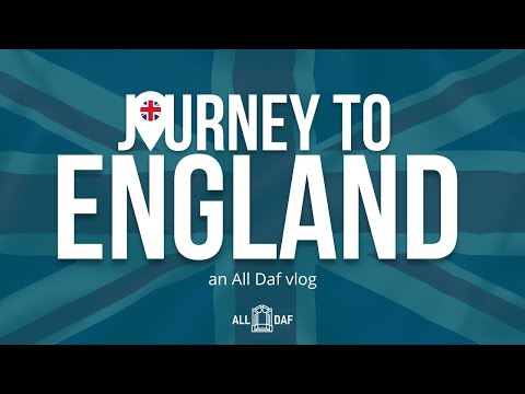 All Daf Vlog   England