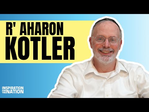 How R’ Aharon Kotler Built The Largest Jewish Institution in the US | Inspiration for the Nation E26