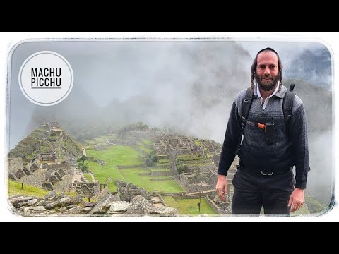 Mah Rabu Massechu Hashem, Our Trip to Machu Picchu, Peru | Yiddish