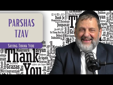 Tzav – Saying Thank You | Rabbi Dovid Orlofsky