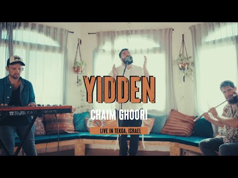 Yidden – Chaim Ghoori – Live in Tekoa, Israel