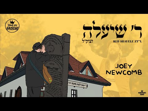 Reb Shaya Ben Reb Moshe ZY”A – Joey Newcomb | TYH Nation [Official Music Video]